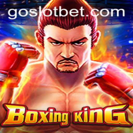 BoxingKing: An Insight into the Thrilling World of Goslot